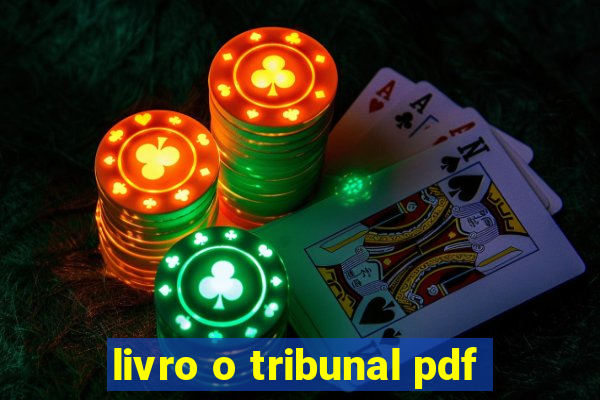 livro o tribunal pdf