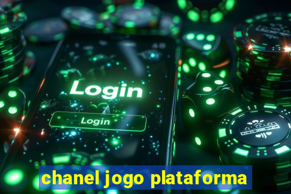 chanel jogo plataforma