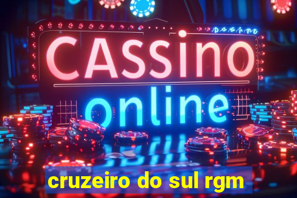 cruzeiro do sul rgm