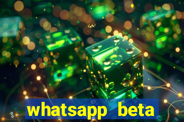 whatsapp beta 3.3.10 baixar