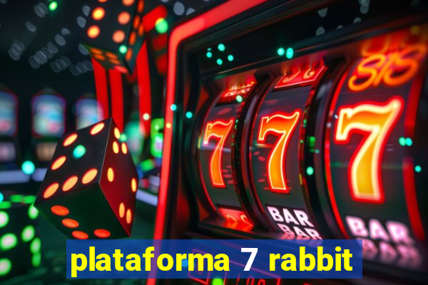 plataforma 7 rabbit