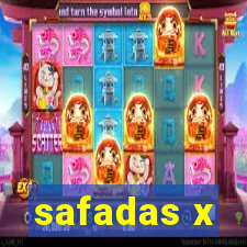 safadas x