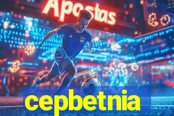 cepbetnia