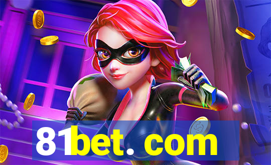 81bet. com