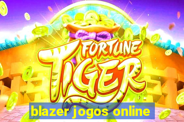 blazer jogos online