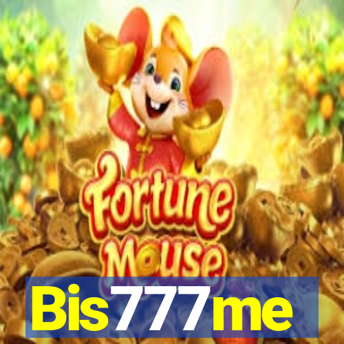 Bis777me