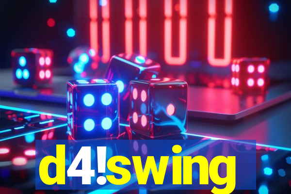 d4!swing