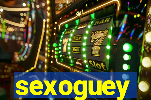 sexoguey