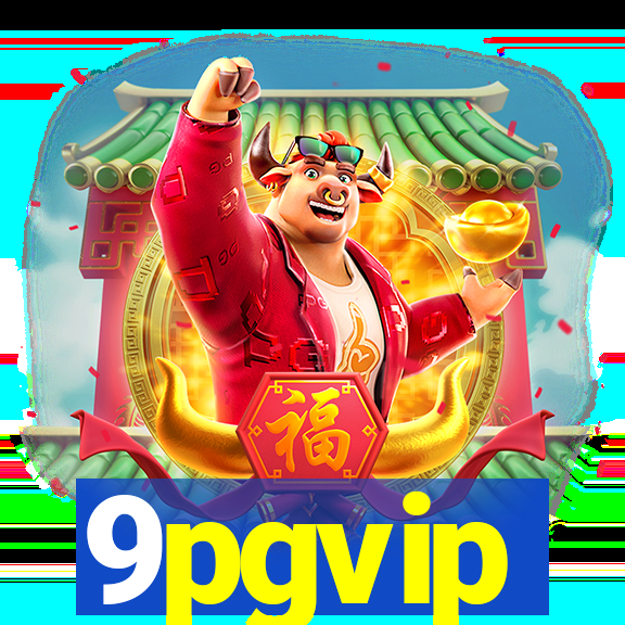 9pgvip