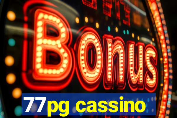 77pg cassino