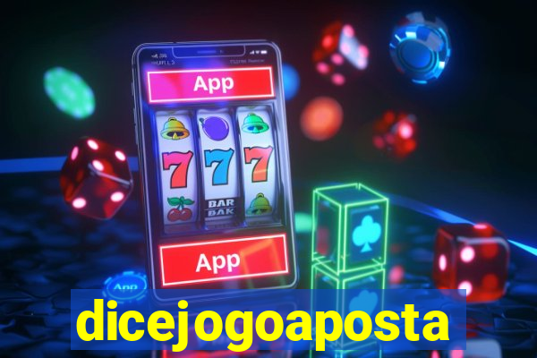 dicejogoaposta