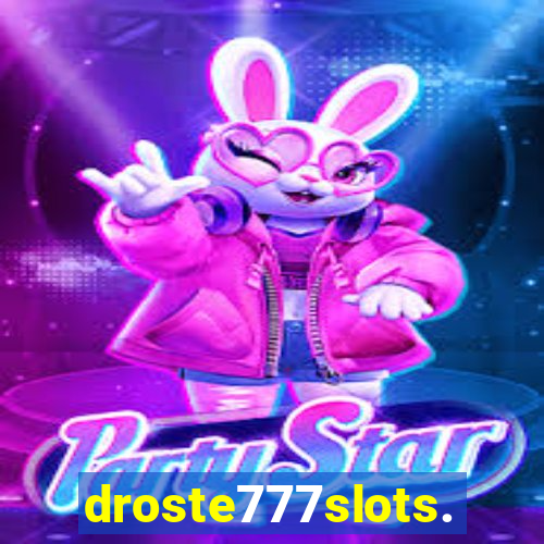 droste777slots.com