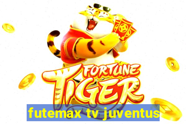 futemax tv juventus