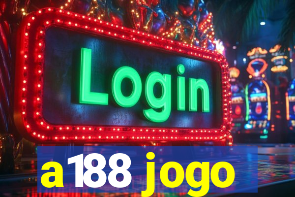 a188 jogo