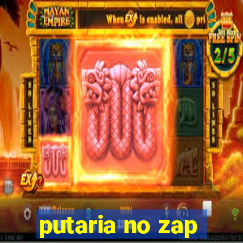 putaria no zap