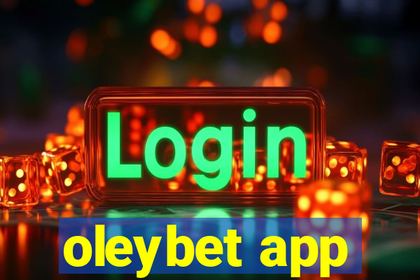 oleybet app