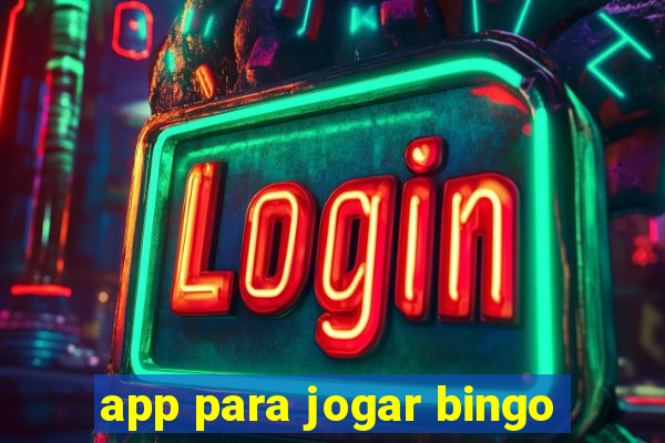 app para jogar bingo