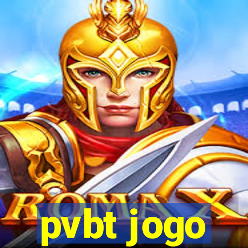 pvbt jogo