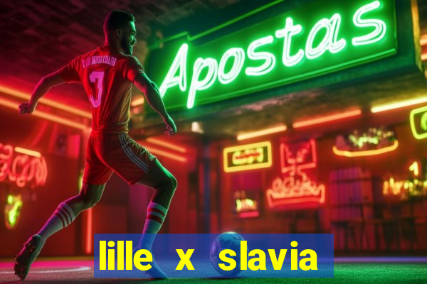 lille x slavia praga palpite