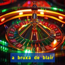 a bruxa de blair filme completo dublado