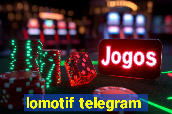 lomotif telegram