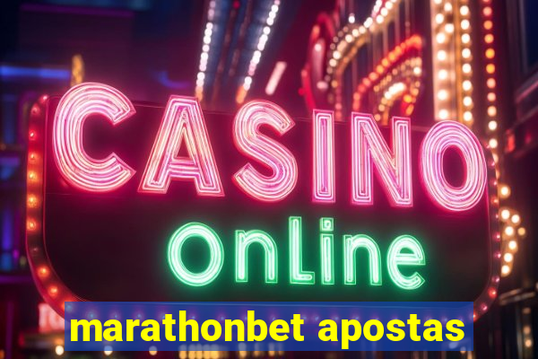 marathonbet apostas