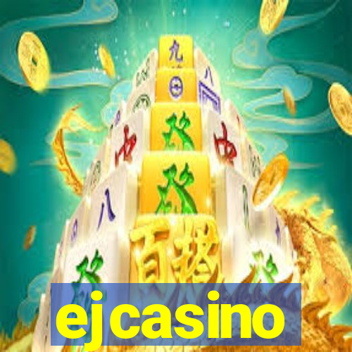 ejcasino