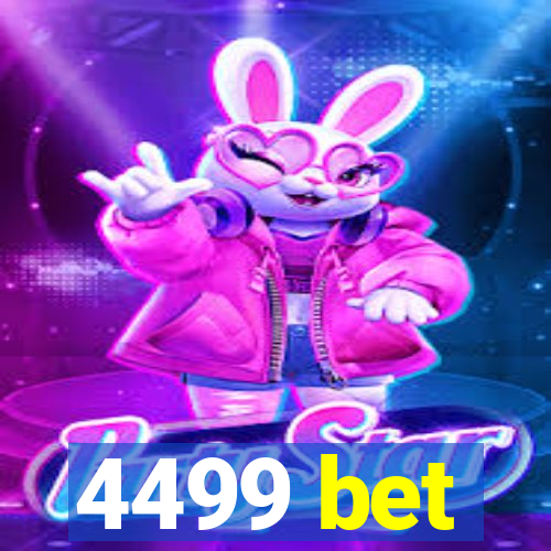 4499 bet