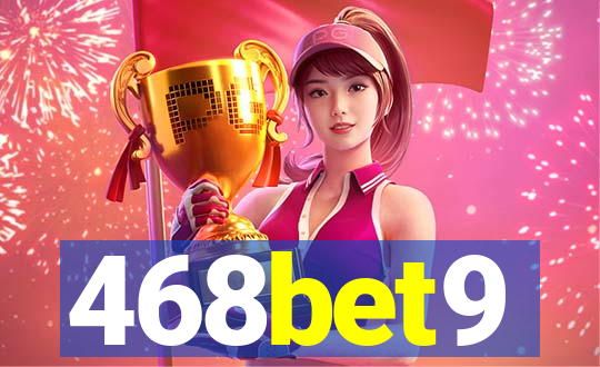 468bet9