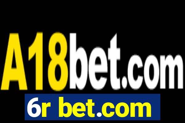 6r bet.com