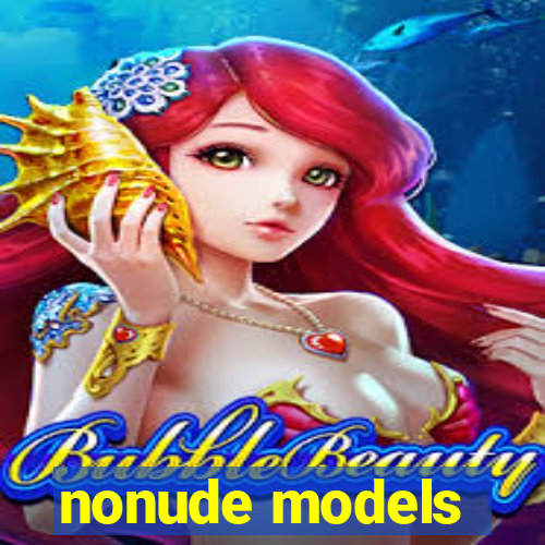 nonude models