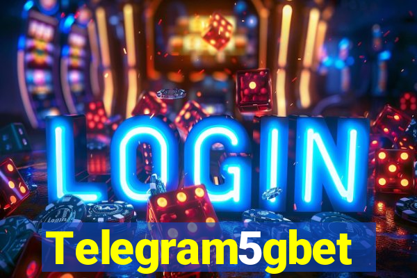 Telegram5gbet