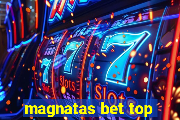 magnatas bet top