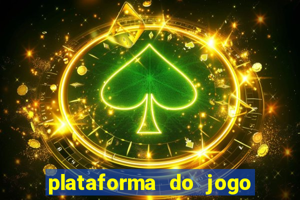 plataforma do jogo do tigrinho chinesa