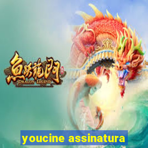 youcine assinatura