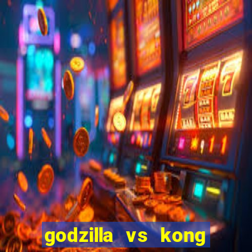 godzilla vs kong filme completo dublado topflix