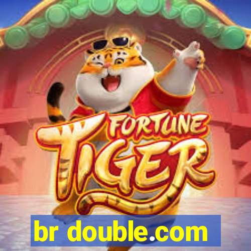 br double.com