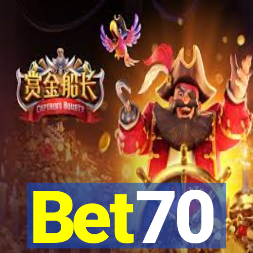 Bet70