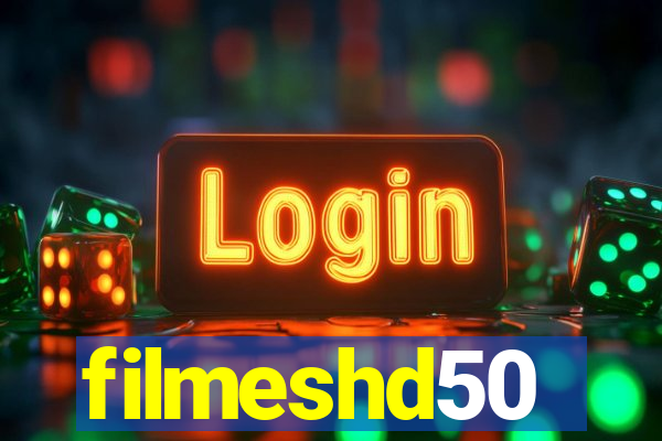 filmeshd50