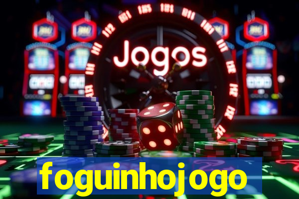 foguinhojogo