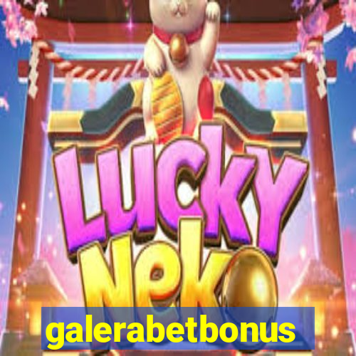 galerabetbonus