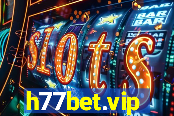 h77bet.vip