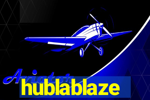 hublablaze