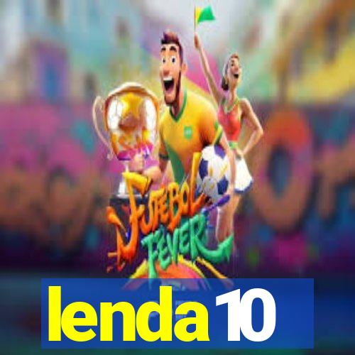 lenda10