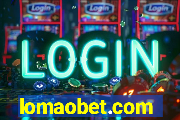 lomaobet.com