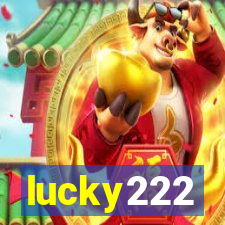 lucky222