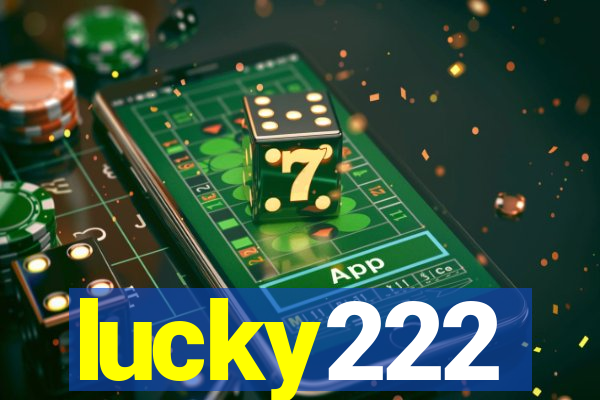 lucky222