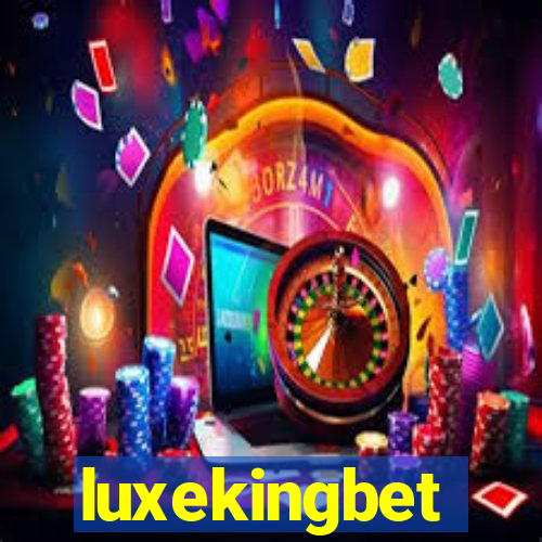 luxekingbet