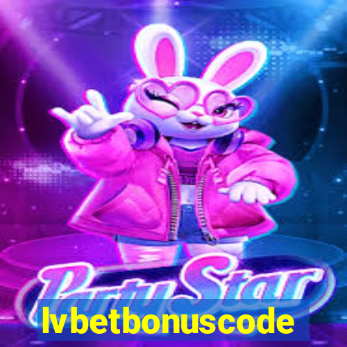 lvbetbonuscode