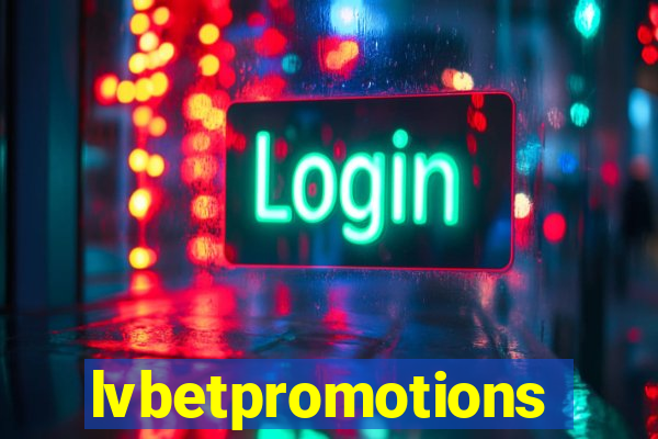 lvbetpromotions